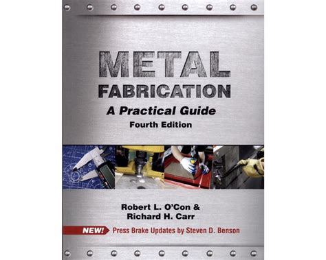 metal fabrication a practical guide fourth ed|metal fabrication a practical guide.